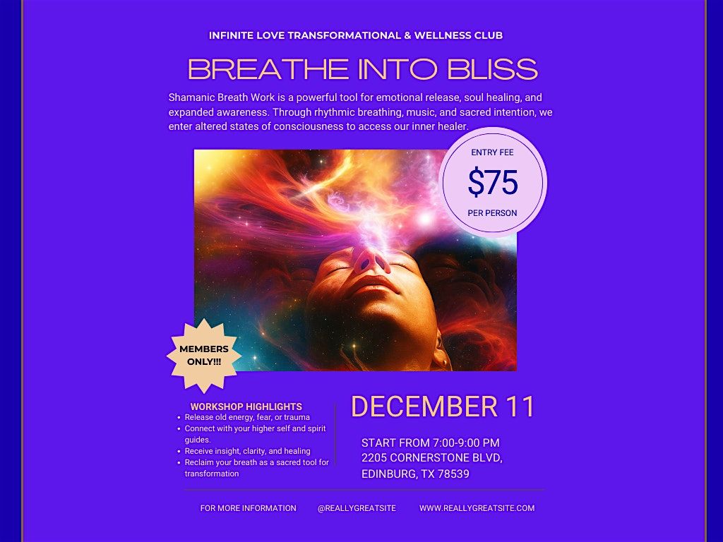 BREATHWORK WORKSHOP " BREATHE INTO BLISS"