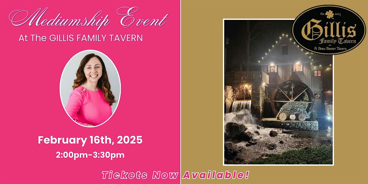 Mediumship Event at Gillis Family Tavern