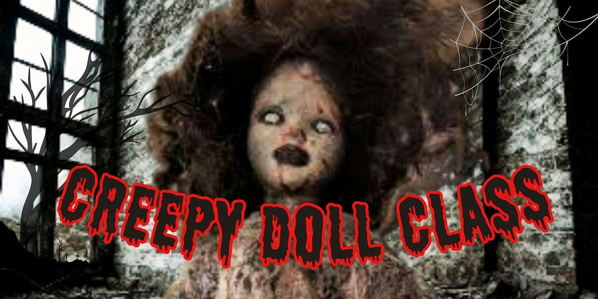 Make a Creepy Doll