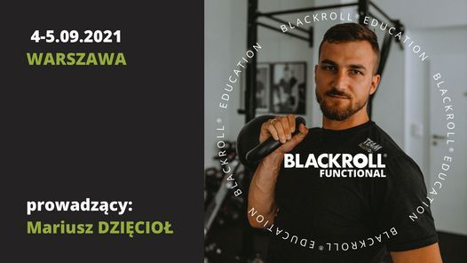 Kurs BLACKROLL Functional 4-5.09.2021 Warszawa