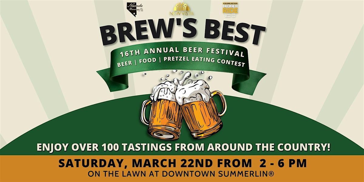 Brew's Best Craft Beer Festival - Downtown Summerlin