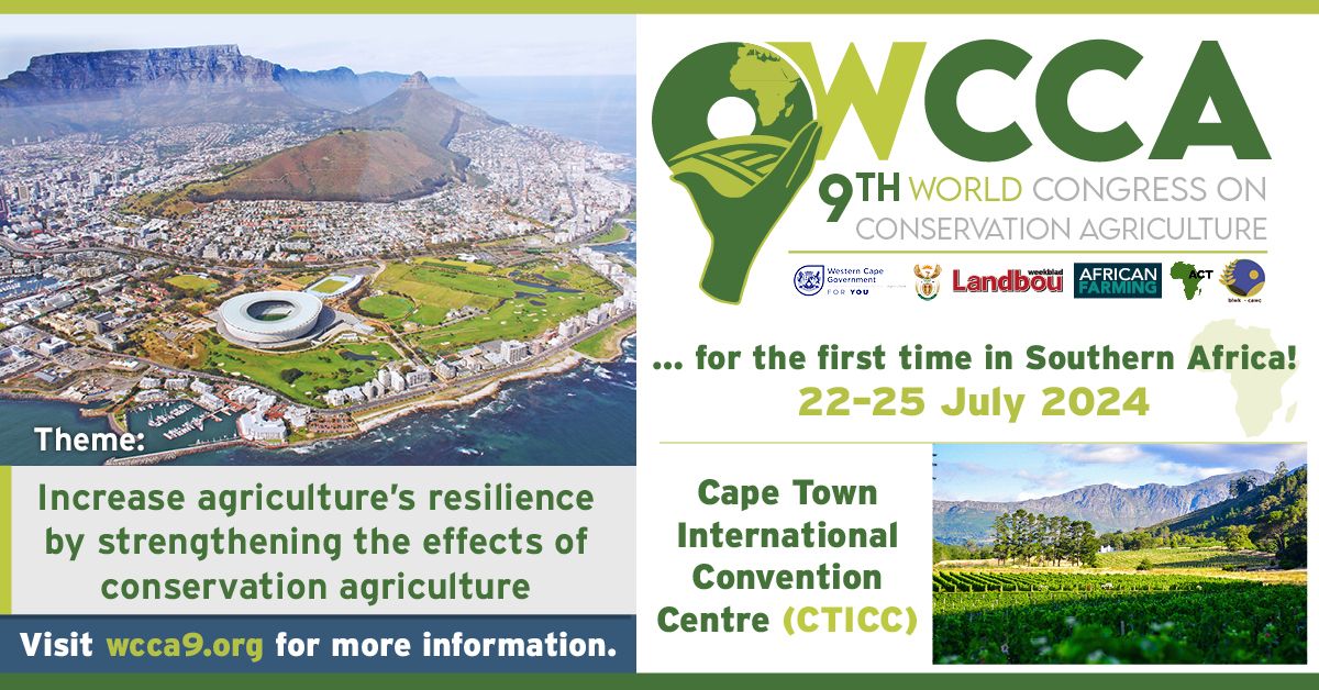WCCA9 \u2013 World Congress on Conservation Agriculture \u2013 Cape Town