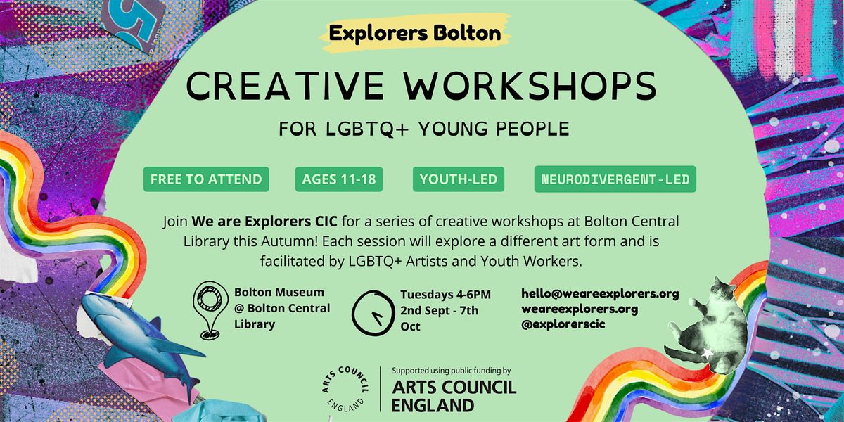 Explorers Bolton: Creative Workshops for LGBTQ+ Young People