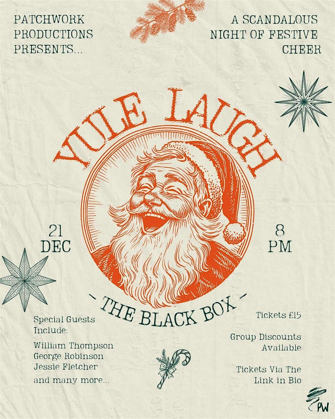 Yule Laugh