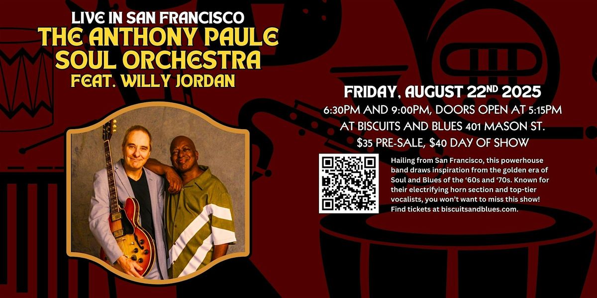 The Anthony Paule Soul Orchestra LIVE in SF