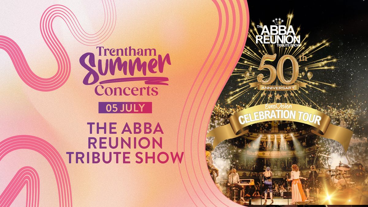 Summer Concerts 2024 - The ABBA Reunion