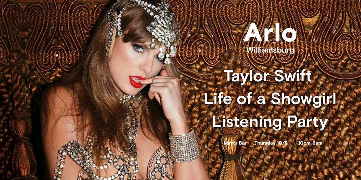 Life of a Showgirl Listening Party