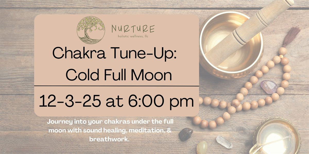 Chakra Tune-Up: Cold Moon