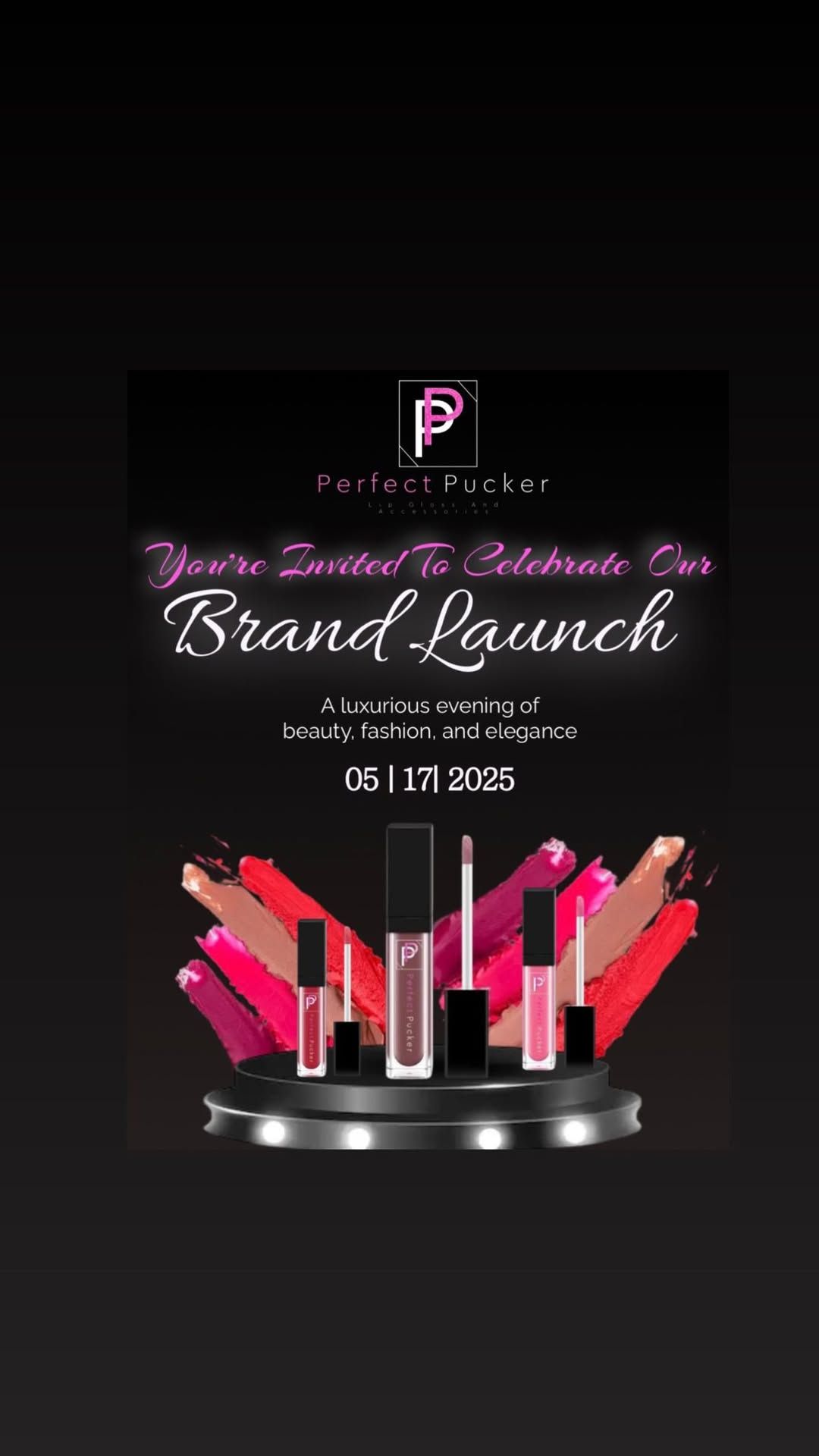 Perfect Pucker Lip Gloss and Accessories Launch Party