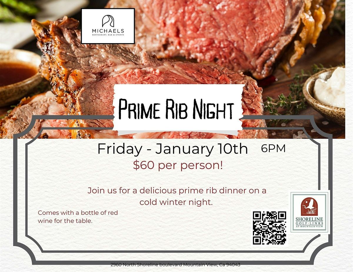 Prime rib night $60 per person