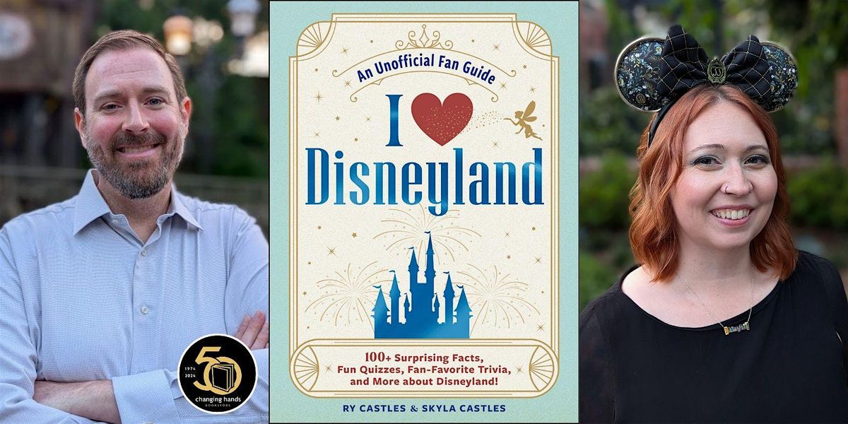 Ry and Skyla Castles: I Love Disneyland