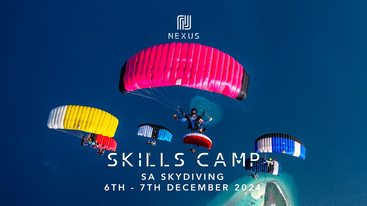 NEXUS Skills Camp - SA Skydiving