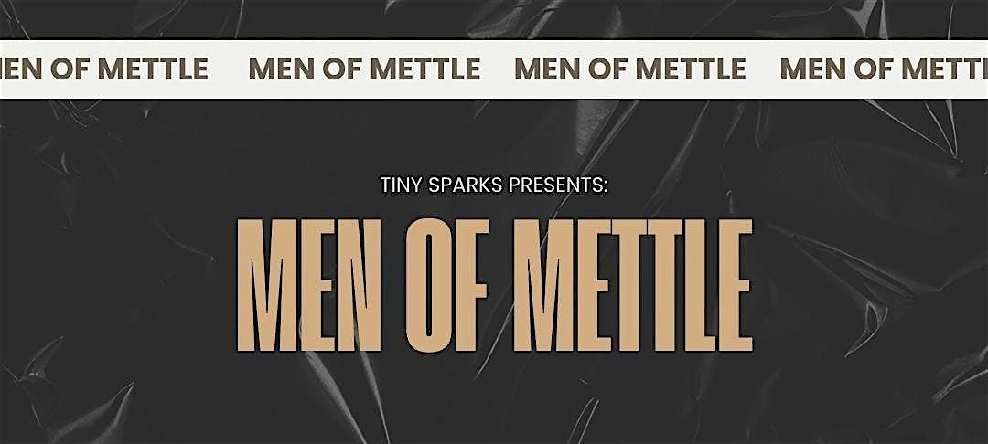 Men of Mettle 2025: Bold & Resilient