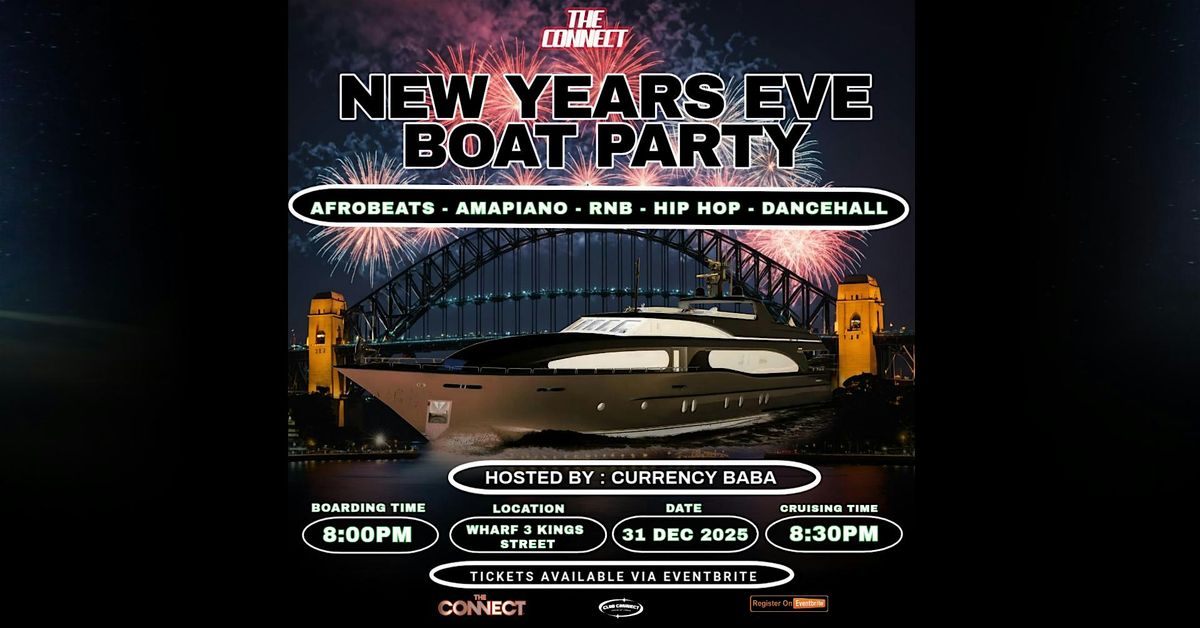 NEW YEARS EVE BOAT PARTY- AFROBEATS - HIP HOP - RNB -  AMAPIANO - REGGAETON