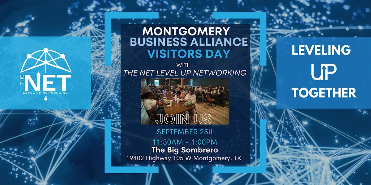 The NET Montgomery Business Alliance Visitors Day