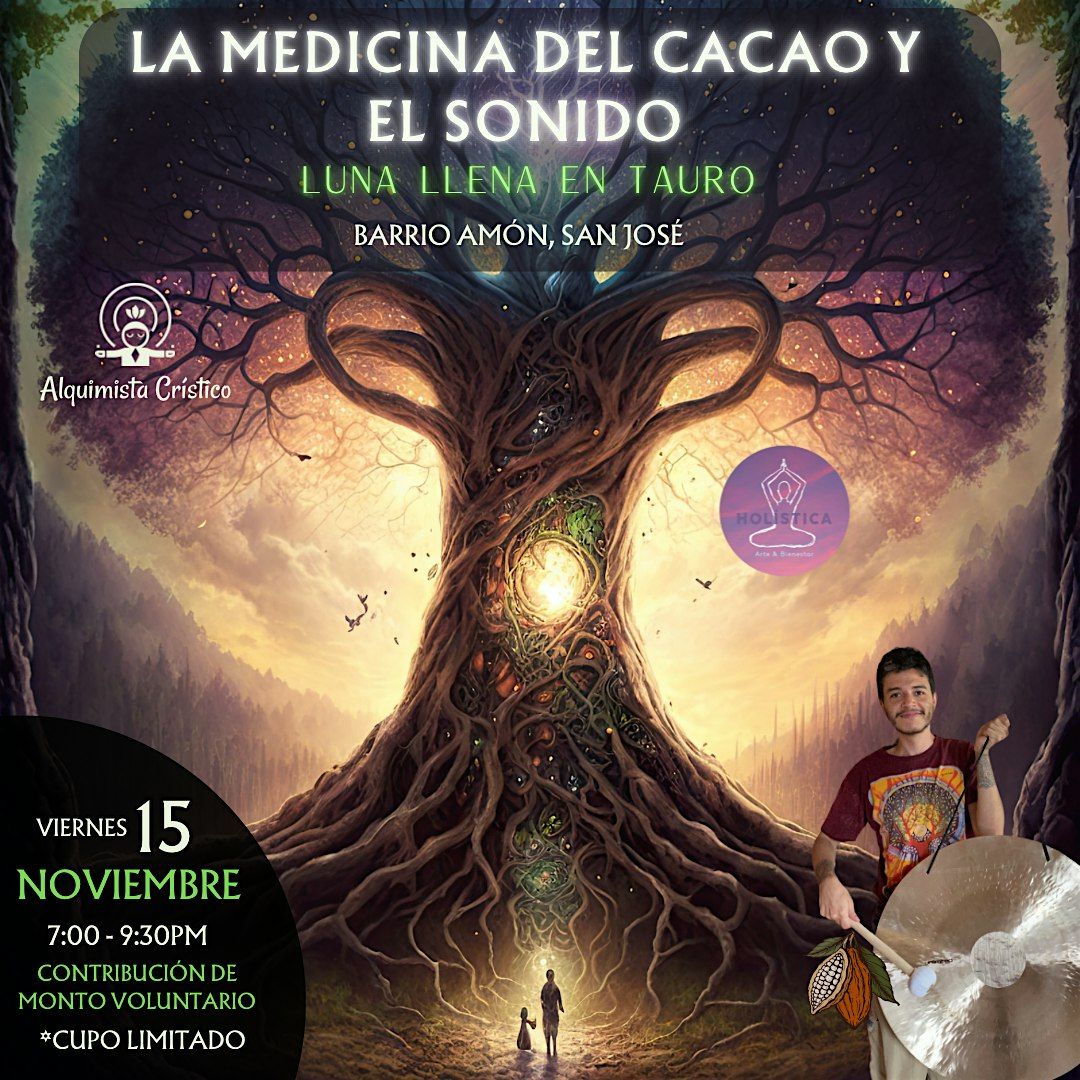 La Medicina del Cacao y el Sonido