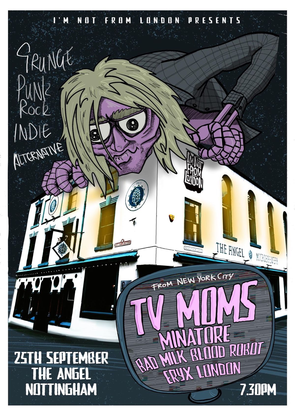 TV MOMS\/\/BAD MILK BLOOD ROBOT\/\/ERYX LONDON\/\/ MINATORE - Wed 25th Sep at The Angel