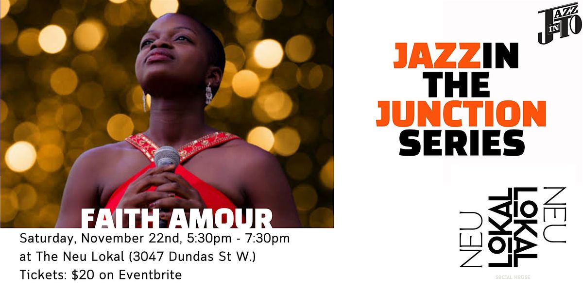 Faith Amour at The Neu Lokal!