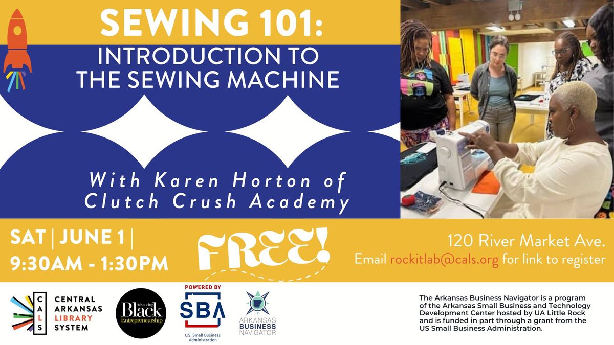 Sewing 101: Introduction to the Sewing Machine