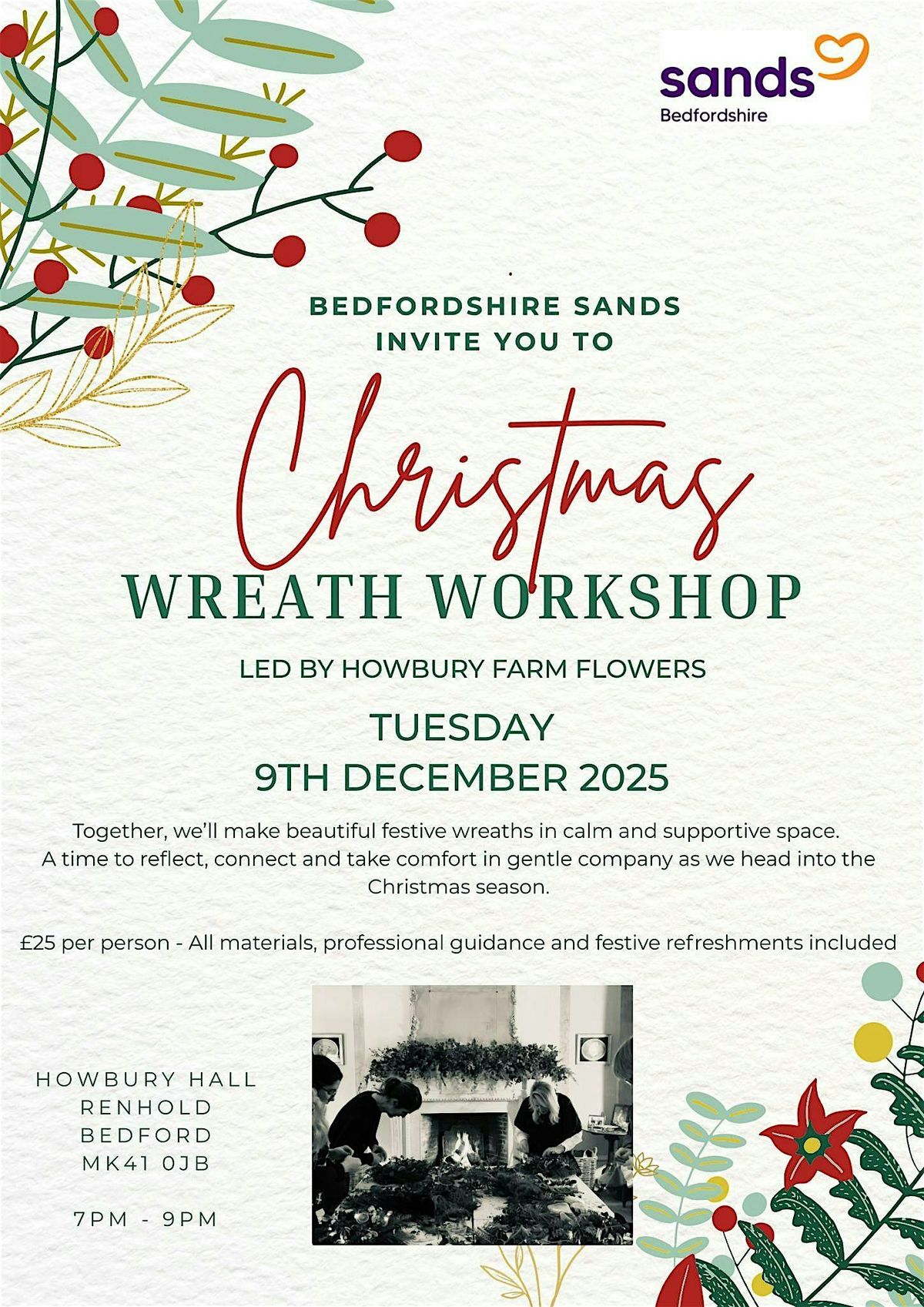 Bedfordshire Sands Christmas Wreath Workshop \u2013 Led by Howbury Farm Flowers
