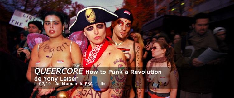 \ud83c\udfac Projection : QUEERCORE : How to punk a revolution de Yony Leiser