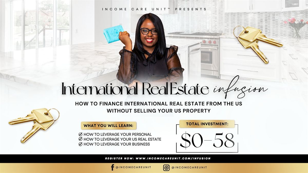 International Real Estate Infusion FREE Masterclass