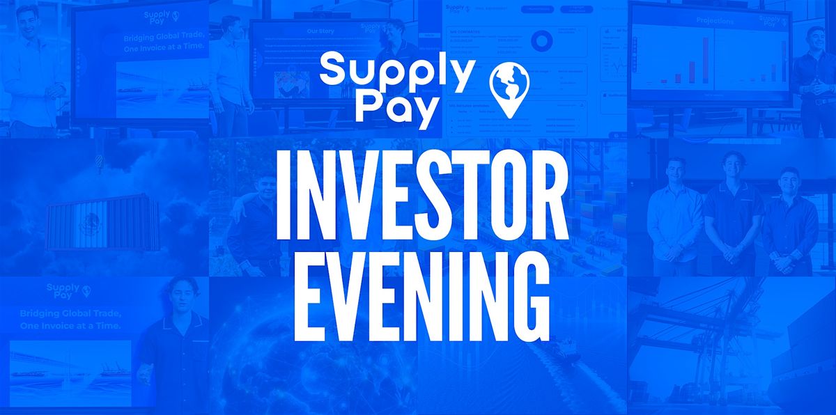 Exclusive Investor Evening: Supply Pay \u2013 The fastest growing fintech in RGV