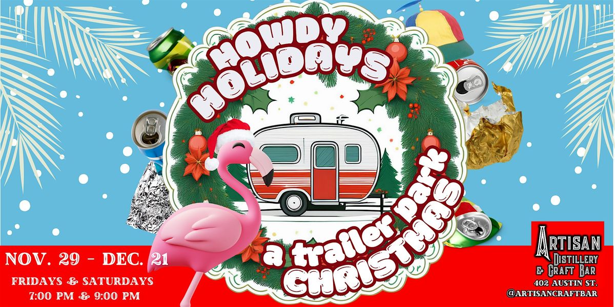 HOWDY HOLIDAYS: a Trailer Park Christmas