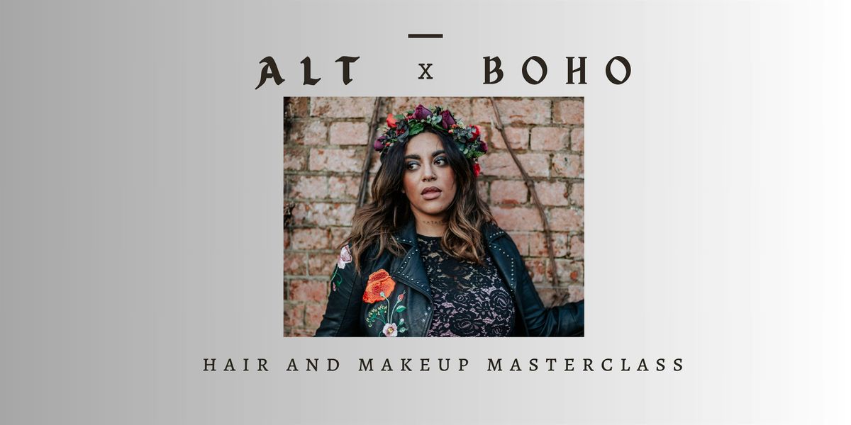 Alt X Boho Hair and Makeup Masterclass