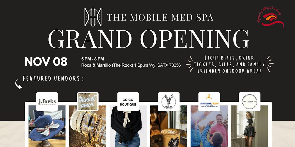 The Mobile Med Spa's Grand Opening