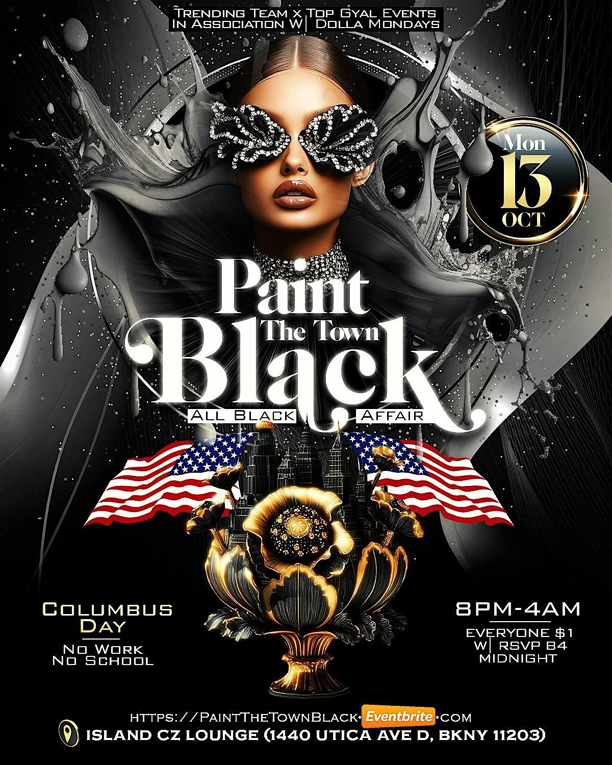 PAINT THE TOWN BLACK ( ALL BLACK AFFAIR )