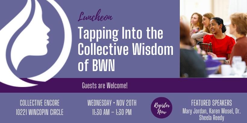 BWN November Luncheon: Tapping Into the Collective Wisdom of BWN