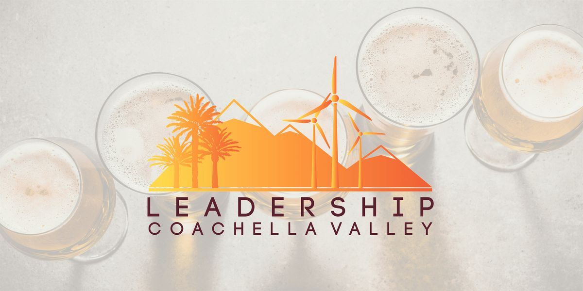 Leadership Coachella Valley | January Alumni Mixer