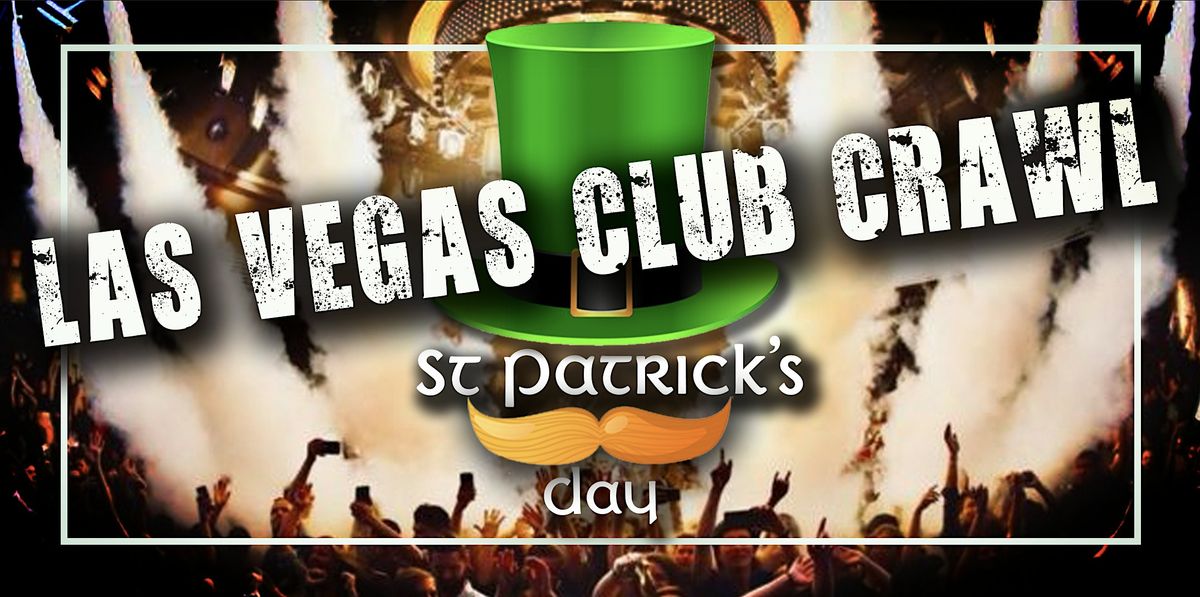 St Patrick's Day Las Vegas Club Crawl