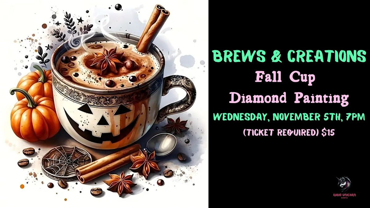 Brews & Creations: Fall Cup  Diamond Painting