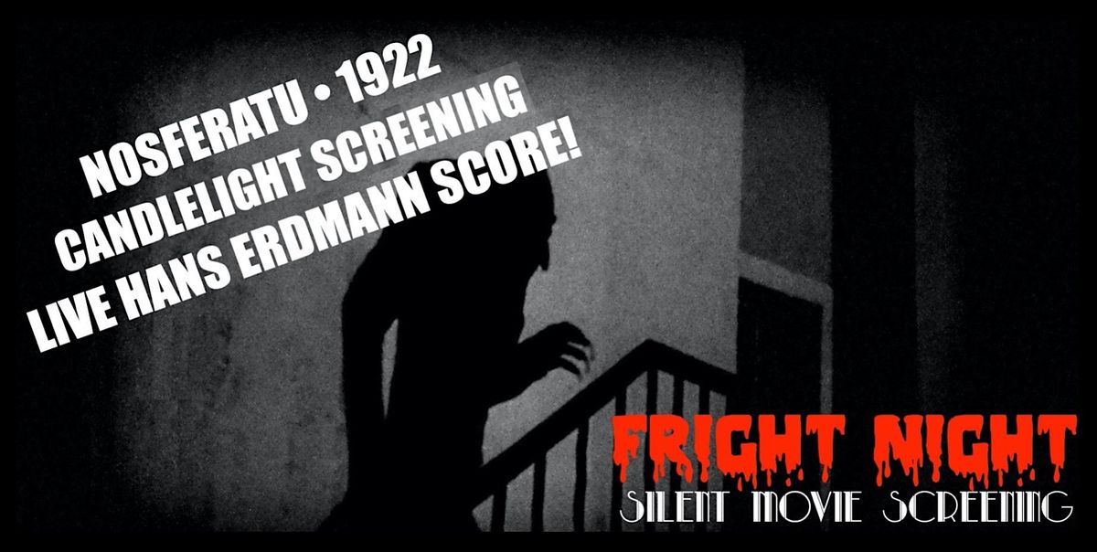 Fright Night: Silent Movie Screening with Live Score