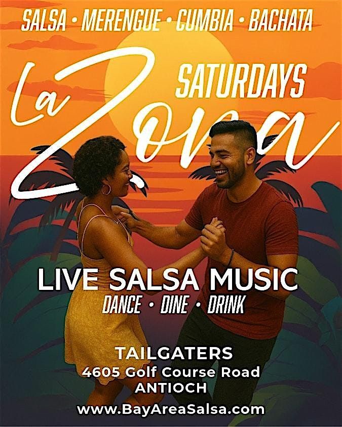 La Zona - Saturday Nights at Tailgaters in Antioch