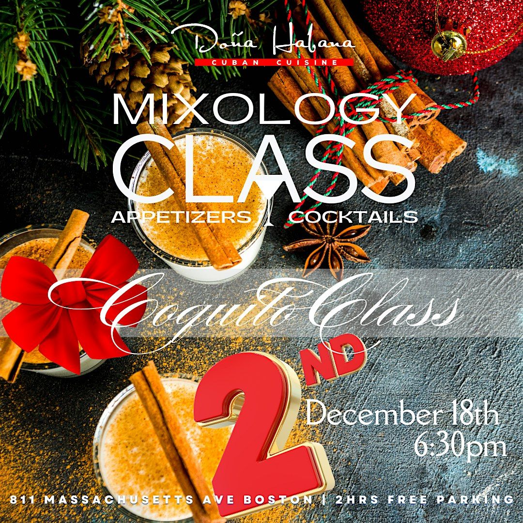 2nd Function!!! COQUITO MERRY Mixology + Appetizers with La Dona