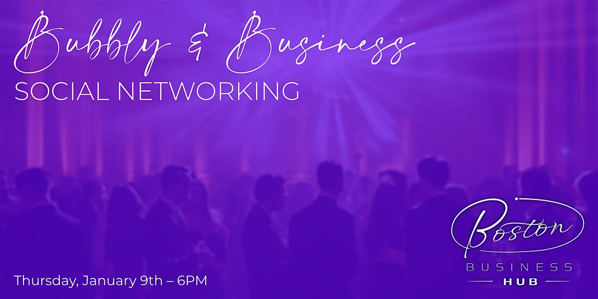 Bubbly & Business Social Networking