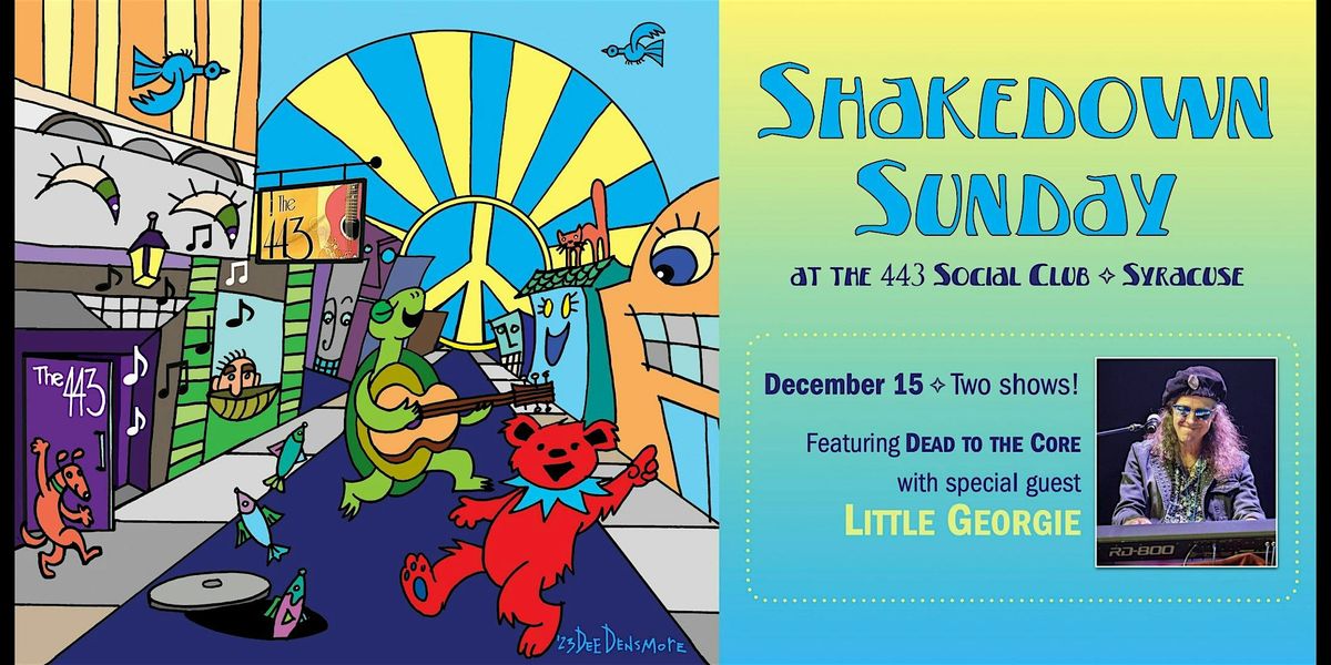 Shakedown Sunday at the 443 - Evening Show