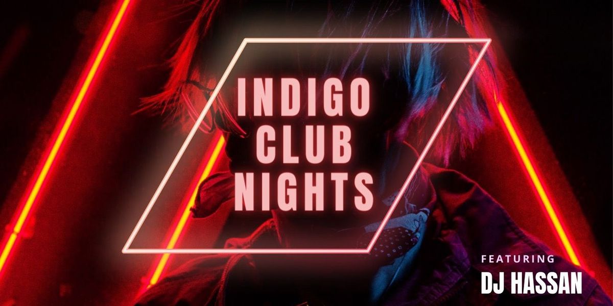 CLUB NIGHTS - INDIGO XP