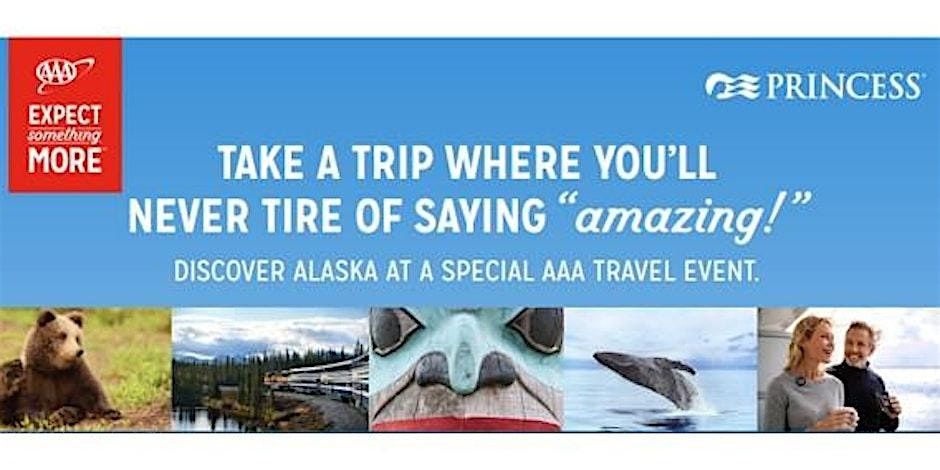 Discover Alaska with Princess Cruises and AAA Travel