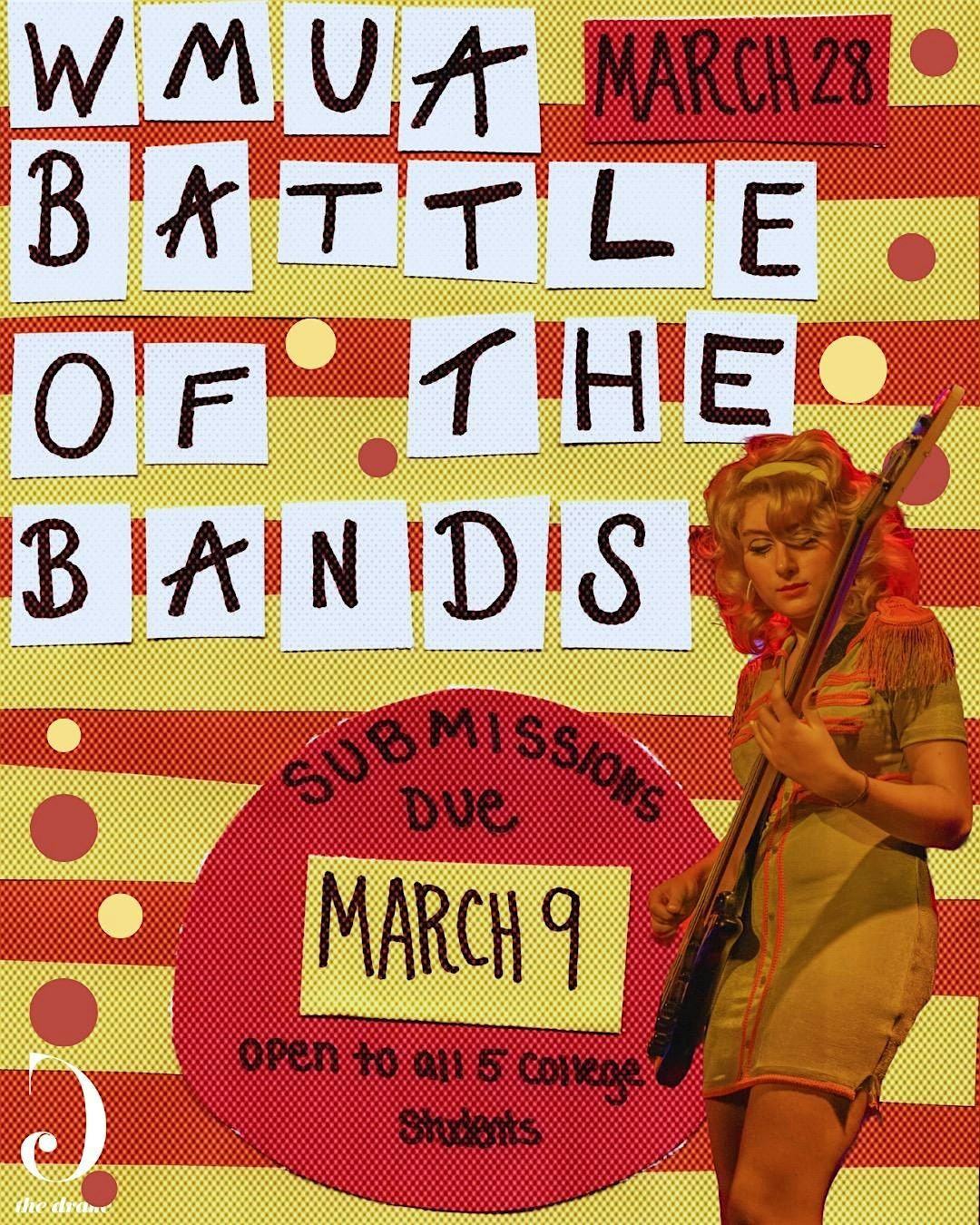 BATTLE OF THE BANDS by WMUA 91.1