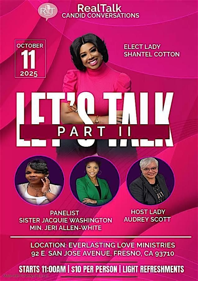 RealTalk Candid Conversations - Let's Talk Part II