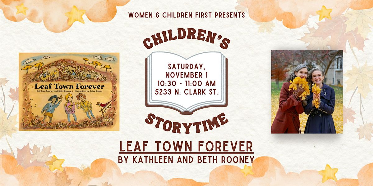 Children's Storytime: Leaf Town Forever by Kathleen Rooney & Beth Rooney
