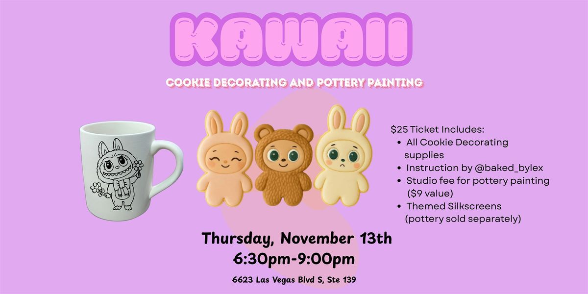 Kawaii Cookie Decorating and Pottery Painting