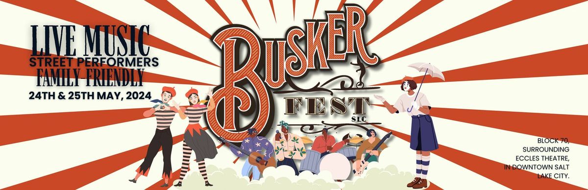 Busker Fest SLC '24