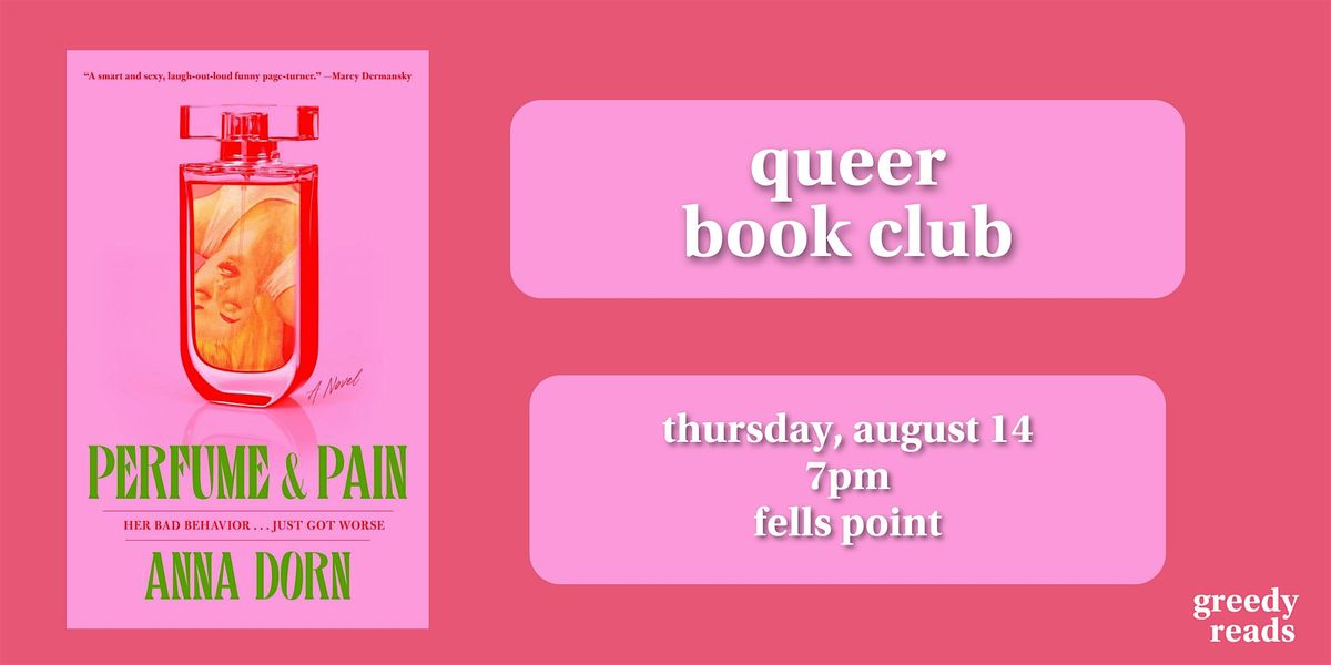 Queer Book Club: "Perfume & Pain" by Anna Dorn