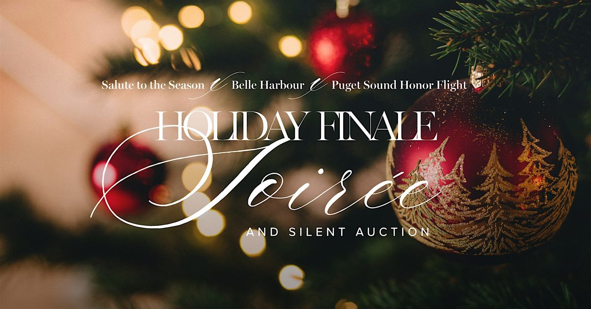 Holiday Finale Soir\u00e9e & Silent Auction