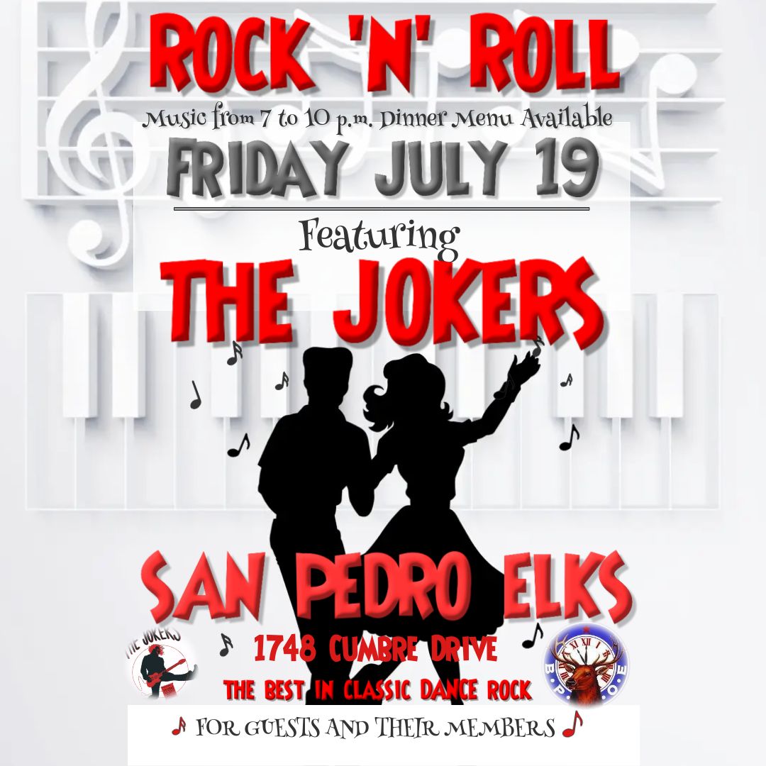 THE JOKERS RETURN TO ROCK SAN PEDRO ELKS 7\/19